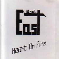 2nd East Heart On Fire Album Cover