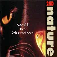 [2nd Nature Will to Survive Album Cover]