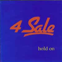 4 Sale Hold On Album Cover