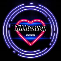 7th Heaven Be Here Album Cover