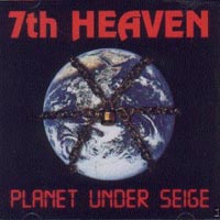 [7th Heaven Planet Under Seige Album Cover]