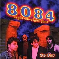 8084 So Far Album Cover