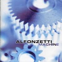 Alfonzetti Machine Album Cover