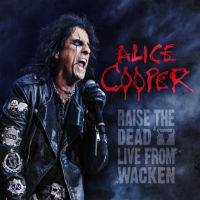 [Alice Cooper Raise The Dead: Live From Wacken Album Cover]