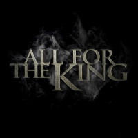 All For The King All For the King Album Cover