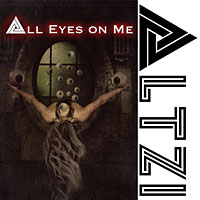 ALTZI All Eyes on Me Album Cover