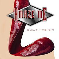 Amaze Me Guilty As Sin Album Cover