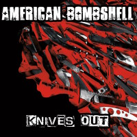 American Bombshell Knives Out Album Cover