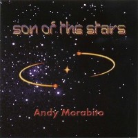 Andy Morabito Son of the Stars Album Cover
