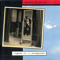 [Andy Quinta Legend in a Loungeroom Album Cover]