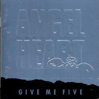 Angel Heart Give Me Five Album Cover