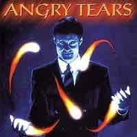 [Angry Tears Angry Tears Album Cover]