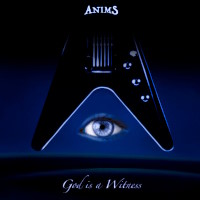 [Anims God Is a Witness Album Cover]