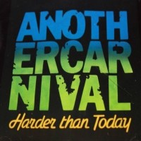 [Another Carnival Harder Than Today Album Cover]