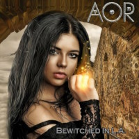 AOR Bewitched in L.A. Album Cover