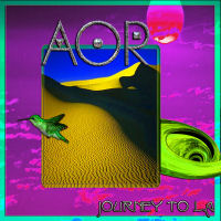 [AOR Journey To L.A. Album Cover]