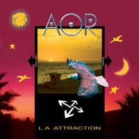 [AOR L.A. Attraction Album Cover]