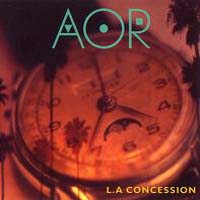 [AOR L.A .Concession Album Cover]