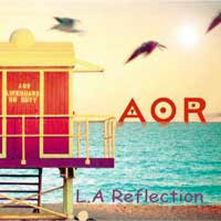 AOR L.A. Reflection Album Cover
