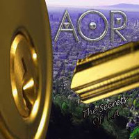 AOR The Secrets Of L.A. Album Cover
