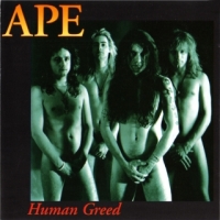 Ape Human Greed Album Cover