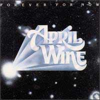 April Wine Forever for Now Album Cover
