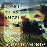 [Ashes and Diamonds Heart of An Angel Album Cover]