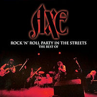 [Axe Rock n Roll Party In The Streets - The Best Of Album Cover]