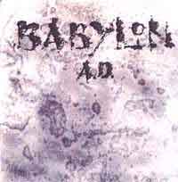 [Babylon A.D. Babylon A.D. Album Cover]