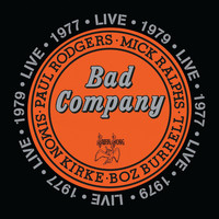 Bad Company Bad Company Live in Concert 1977 and 1979 Album Cover
