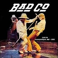 Bad Company Live in Albuquerque 1976 Album Cover