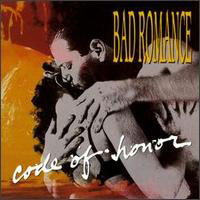 Bad Romance Code of Honor Album Cover