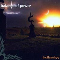 Balance of Power Heathenology Album Cover