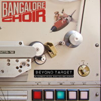 Bangalore Choir Beyond Target Album Cover