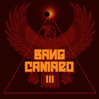 [Bang Camaro III Album Cover]