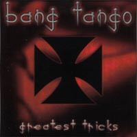 Bang Tango Greatest Tricks Album Cover