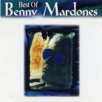 Benny Mardones Stand By Your Man: The Best Of Benny Mardones Album Cover