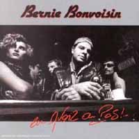 Bernie Bonvoisin En Avoir Ou Pas Album Cover