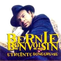 Bernie Bonvoisin Etreinte Dangereuse Album Cover