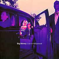 Big Money Lost In Hollywood Album Cover