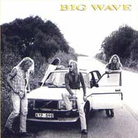 [Big Wave Big Wave Album Cover]