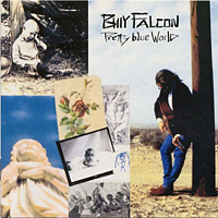 Billy Falcon Pretty Blue World Album Cover