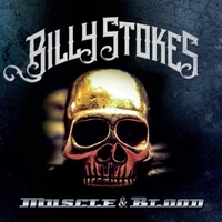 Billy Stokes Muscle and Blood Album Cover