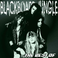 BlackBoard Jungle The Best of Album Cover