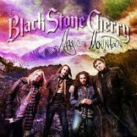 Black Stone Cherry Magic Mountain Album Cover