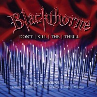 [Blackthorne Don't Kill The Thrill Album Cover]