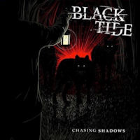 Black Tide Chasing Shadows Album Cover