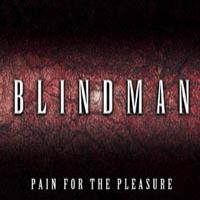 [Blindman Pain For The Pleasure Album Cover]