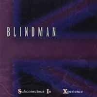 [Blindman Subconscious in Xperience  Album Cover]