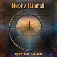 Bobby Kimball Mysterious Sessions Album Cover
